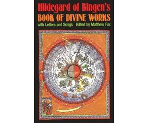 Matthew Fox Book of Divine Works and Letters (Tascabile)