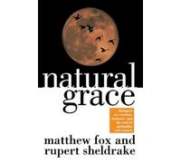 Matthew Fox Natural Grace (Tascabile)