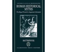 Matthew Fox Roman Historical Myths (Copertina rigida)
