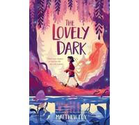 Matthew Fox The Lovely Dark (Copertina rigida)