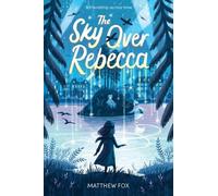 Matthew Fox The Sky Over Rebecca (Tascabile)