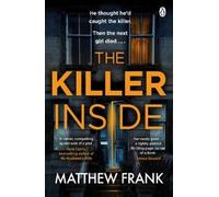 Matthew Frank The Killer Inside (Tascabile) Joseph Stark