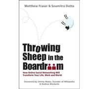 Matthew Fraser Soumitra Dutta Throwing Sheep in the Boardroom (Copertina rigida)