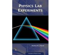 Matthew French Physics Lab Experiments (Tascabile) Essentials of Physics Series