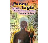 Matthew Friedman Fuzzy Logic (Tascabile)