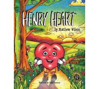 Matthew G Wilson Henry Heart (Tascabile)