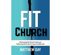 Matthew Gay Fit Church (Tascabile)