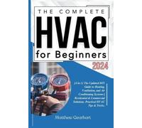 Matthew Gearhart The Complete HVAC for Beginners 2024 (Tascabile)