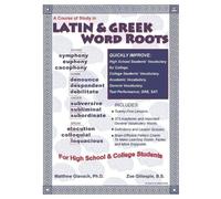 Matthew Glavach A Course of Study in Latin & Greek Word Roots for Hi (Tascabile)