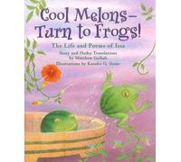 Matthew Gollub Cool MelonsTurn to Frogs (Copertina rigida)