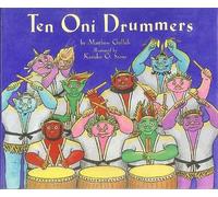Matthew Gollub Ten Oni Drummers (Copertina rigida) Ten Oni Drummers