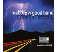 Good, Matthew Band - Beautiful Midnight