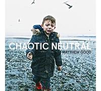 Matthew Good Chaotic Neutral (CD)