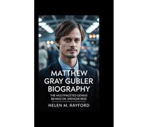 MATTHEW GRAY GUBLER BIOGRAPHY: The Multifaceted Genius Behind Dr. Spencer Reid