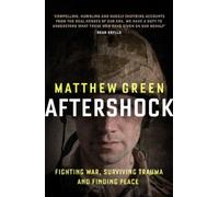 Matthew Green Aftershock (Tascabile)