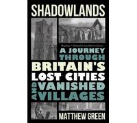 Matthew Green Shadowlands (Tascabile)