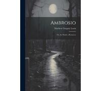 Matthew Gregory Lewis Ambrosio (Tascabile)