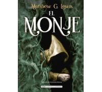 Matthew Gregory Lewis El Monje (Copertina rigida) Clásicos Ilustrados