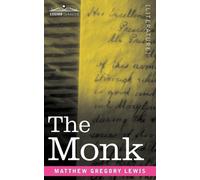 Matthew Gregory Lewis The Monk (Tascabile)