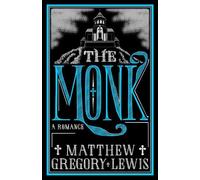 Matthew Gregory Lewis The Monk (Tascabile)