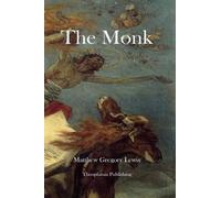 Matthew Gregory Lewis The Monk (Tascabile)