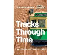 Matthew Growle Tracks Through Time (Tascabile)