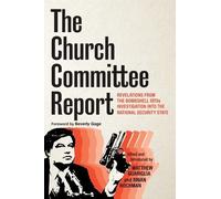 Matthew Guariglia Brian Hochman The Church Committee Report (Tascabile)