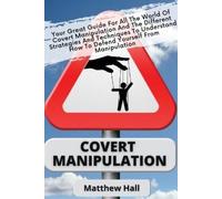 Matthew Hall Covert Manipulation (Tascabile)