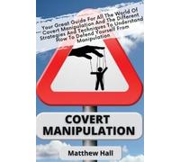 Matthew Hall Covert Manipulation (Tascabile)