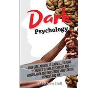 Matthew Hall Dark Psychology (Tascabile)