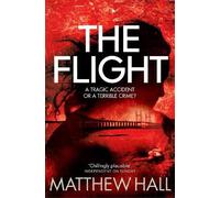 Matthew Hall The Flight (Tascabile) Coroner Jenny Cooper series
