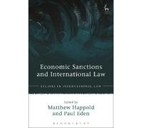 Matthew Happold Economic Sanctions and International Law (Tascabile)