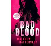 Matthew Hattersley Bad Blood (Tascabile) Acid Vanilla Series