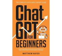 Matthew Hayes ChatGPT for Beginners (Tascabile)