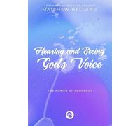 Matthew Helland Hearing and Seeing God's Voice (Tascabile)