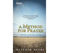 Matthew Henry A Method for Prayer (Tascabile)