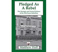 Matthew Hoff Pledged as a Rebel (Tascabile)
