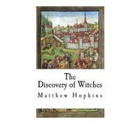 Matthew Hopkins The Discovery of Witches (Tascabile)