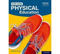 Matthew Hunter OCR GCSE Physical Education: Student Book (Tascabile)