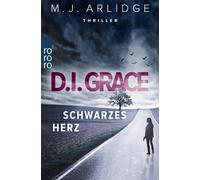 Matthew J. Arlidge Karen Witthuh D.I. Grace: Schwarzes Herz: Thrille (Tascabile)