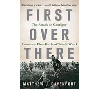 Matthew J Davenport First Over There (Tascabile)