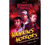 Matthew J. Gilbert Hawkins Horrors (Stranger Things) (Tascabile)