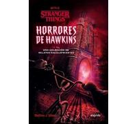 Matthew J Gilbert Horrores de Hawkins / Hawkins Horrors (Tascabile)