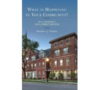 Matthew J. Hanka What is Happening in Your Community? (Tascabile)