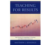 Matthew J. Jennings Teaching for Results (Tascabile)