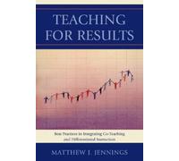 Matthew J. Jennings Teaching for Results (Tascabile)
