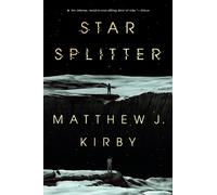 Matthew J. Kirby Star Splitter (Tascabile)