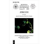 Matthew J. Kohn Zircon (Tascabile) Reviews in Mineralogy & Geochemistry
