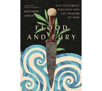 Matthew J Lynch Flood and Fury (Tascabile)