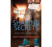 Matthew J Metzger Sharing Secrets (Tascabile)